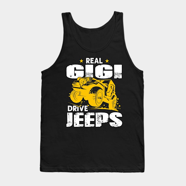 Real Gigi Drive Jeeps Jeep Men/Women/Kid Jeeps Lover Tank Top by Nancie